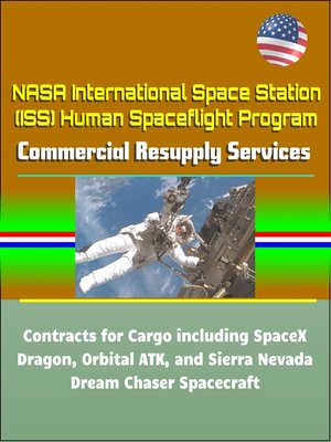 cover image of NASA International Space Station (ISS) Human Spaceflight Program